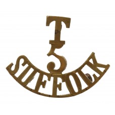 5th Territorial Bn. Suffolk Regiment (T/5/SUFFOLK) Shoulder Title