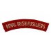 Royal Irish Fusiliers (ROYAL IRISH FUSILIERS) Cloth Shoulder Title