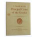 Book - A Guide to the Principal Coins of the Greek Published by The Trustees of the British Museum