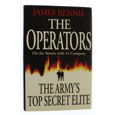 Book - The Operators (Inside 14 Intelligence Company-The Army's Top Secret Elite) by James Rennie