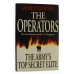 Book - The Operators (Inside 14 Intelligence Company-The Army's Top Secret Elite) by James Rennie