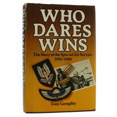 Book - Who Dares Wins by Tony Geraghty 