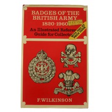 Book - Badges of the British Army 1820-1960 by F. Wilkinson