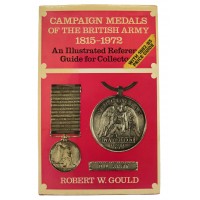 Book - Campaign Medals of the British Army 1815-1972 by Robert W. Gould 