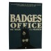 Books - Badges of Office (police) by M. B Taylor and V. L Wilkinson