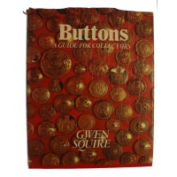 Book - Buttons, A Guide for Collectors by Gwen Squire 